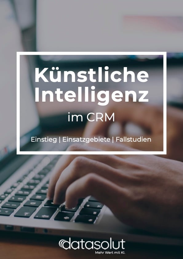 Kuenstliche Intelligenz im CRM - datasolut GmbH - alt